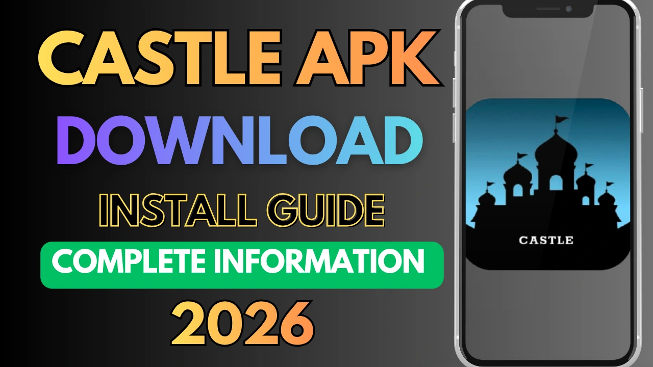 Castle App Download 2026